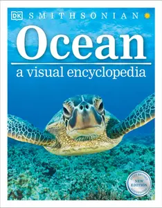 Ocean: A Visual Encyclopedia, 2nd Edition -- Dk, Paperback