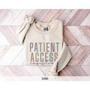 Patient Access Registrar Sweatshirt, Hospital Administrative ER Registration Cotton Crewneck