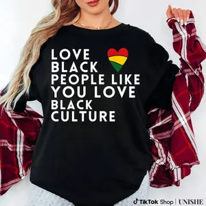 Black History Month Shirt – Unisex 100% Cotton Love Black People Vintage Tee