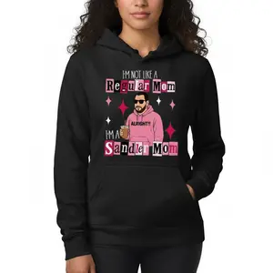 Funny Graphic Pullover Hoodie I'm Not a Regular Mom I'm a Sandler Mom Hooded Sweatshirt Adam Sandler Fan Tee Gift for Mom Made in USA for Women Men Cotton Long Sleeve Soft Comfortable Menswear Casual Biker Operator Black - Womenswear