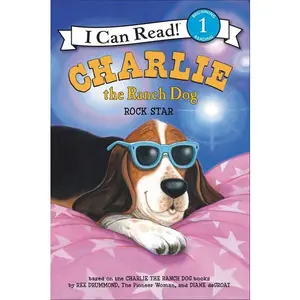 Charlie the Ranch Dog: Rock Star (I Can Read Level 1) by Ree Drummond||Diane deGroat [Paperback Book]