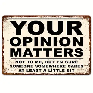 Sarcastic Metal Vintage Aluminum Signs Your Pinions Matter Funny Posters Suitable for Outdoor Wall Decor Street Yard Porch Garage Home Cafe Bar Club for Man Cave Restaurant Shop Farm Garden Rustic Wall Art Sign Holiday Gift (8x12inch)