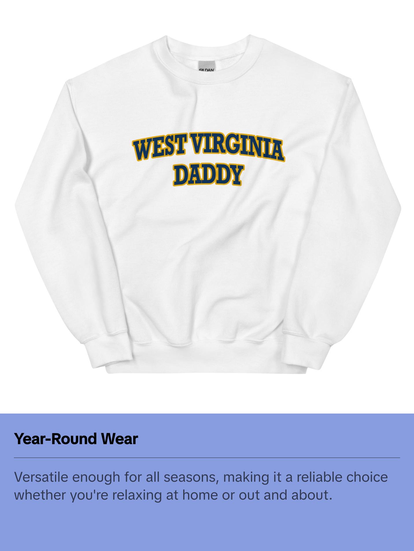 West Virginia WVU Daddy Sweatshirt