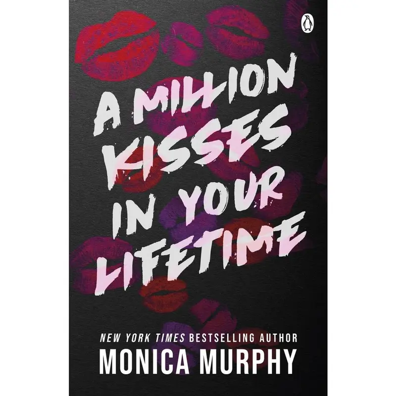 USED-A Million Kisses In Your Lifetime: The steamy and utterly addictive TikTok sensation by Monica Murphy (Paperback)