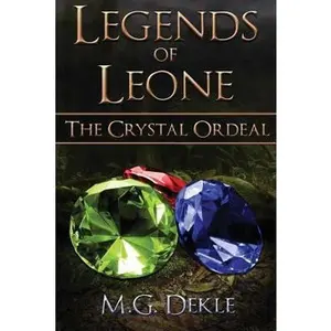 USED-The Crystal Ordeal by Dekle, M. G. (Paperback)