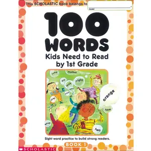 100 Words Kids Need to Read by 1st Grade: Sight Word Practice to Build Strong Readers Paperback – January 1, 2002
