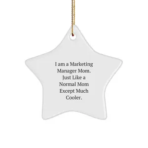 Marketing Manager Star Ornament Gifts from Mom - Funny Star Shaped Decoration for Christmas Unique Gifts for Marketing Manager