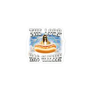 The Lord Has Glizzen sticker