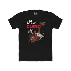 Not Today Cupid T-shirt | Anti-Valentine Tee