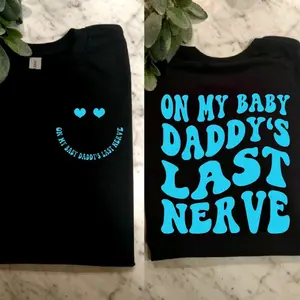 funny mom shirt on my baby daddys last nerve humor cute retro popular Sleeve black and blue Unisex graphic T-Shirt
