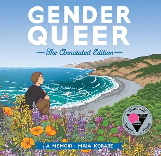 Gender Queer: The Annotated Edition -- Maia Kobabe, Hardcover