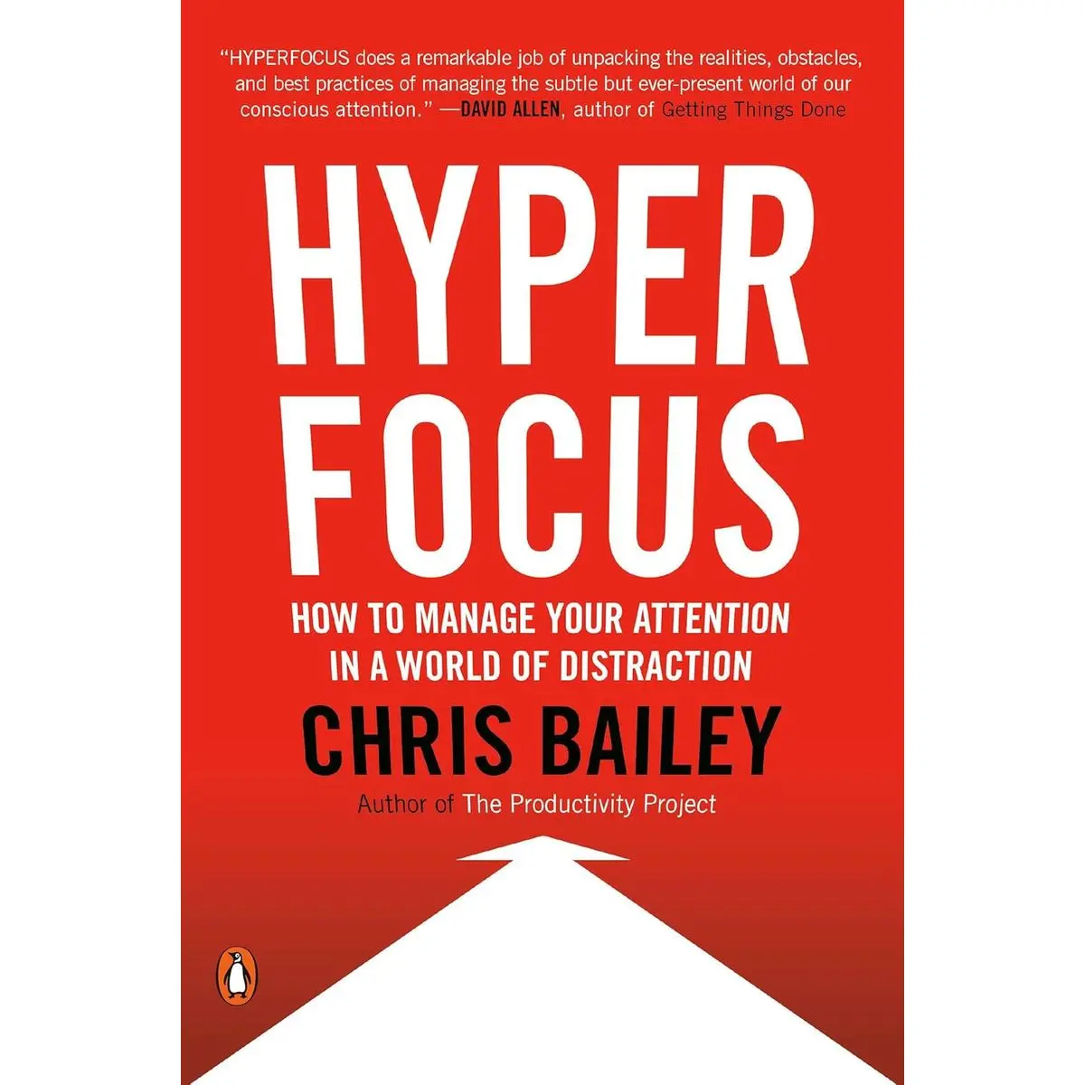 Hyperfocus: How to Manage Your Attention in a World of Distraction Paperback – August 27, 2019