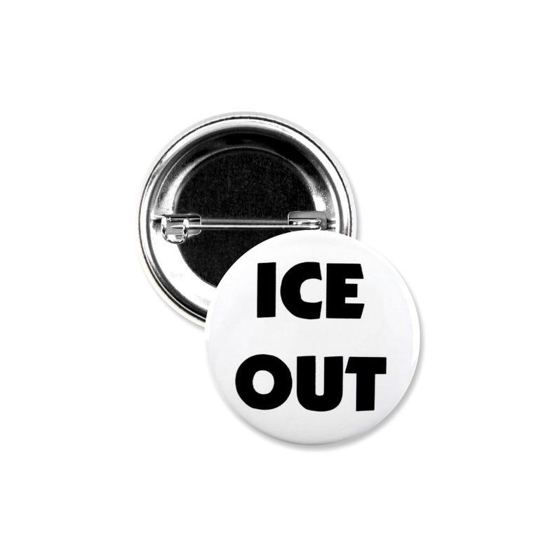 25 Pack - ICE OUT Social Activism And Reform Campaign Pinback Buttons - 1.5 Inch #ICEOUT