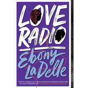 Love Radio -- Ebony Ladelle, Paperback