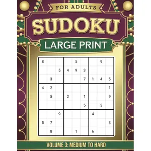 Sudoku for Adults Large Print VOL 3: 200 Medium to Hard Challenge Puzzles in Easy-to-Read Format with Single Page Design (Full Solutions Inside) Paperback – Large Print, November 1, 2024
