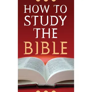 How To Study The Bible (Value Books) Mass Market Paperback – September 1, 2007