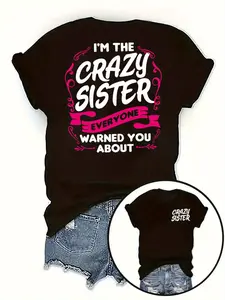 Women's Crazy Sisters Matching T-Shirt - Funny "I Am a Crazy Sister" Double-Sided Print, Slim Fit 180g Short Sleeve Round Neck Tee with Pink & Black Design, Machine Washable Casual Summer Outfits for Sisters Gift
