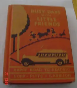 USED-Busy Days with Little Friends Happy Road to Reading by Katharine E. Dopp (Hardcover)