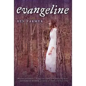 USED-Evangeline: A Novel by Ben Farmer (Hardcover)