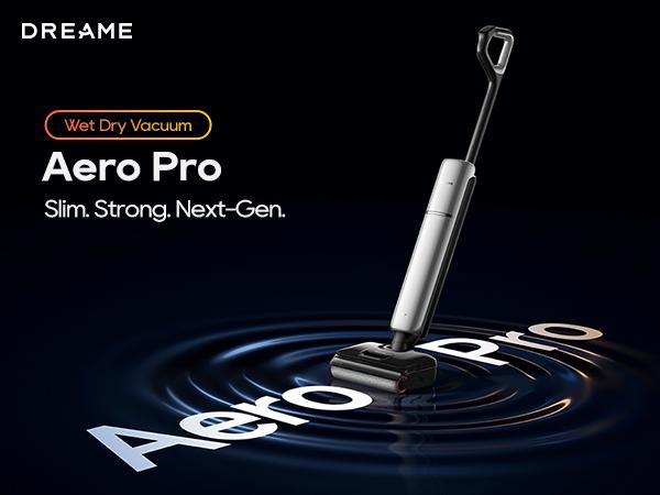 DREAME Aero Pro Elite/ Aero Vacuum Mop, ALL-in-ONE cordless cleaner for wet messes & dry messes, 0 hair residue, 5mins quiet flash self-clean, 185℉ self-dry, 60min runtime, for family, for all flooor types