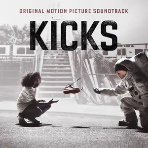 Various - Kicks (Original Motion Picture Soundtrack)  [COMPACT DISC - CD] Explicit