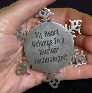 Nuclear Technologist's Winter Wonderland, 'My Heart Belongs To A Nuclear Technologist', Snowflake Ornament, Christmas Unique Gift from Friends or Family