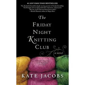 USED-The Friday Night Knitting Club by Kate Jacobs (2008-01-02) (Unknown)