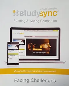 USED-Study Sync, Reading and Writing Companion, Grade 6, Unit 3: Facing Challenges, California Edition, 9781943286126, 1943286124, 2017 by unknown author (Unknown)