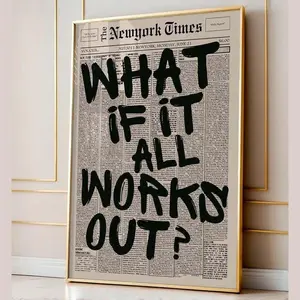 Retro What If It All Works Out Newspaper Print, Typography Poster, Trendy Wall Art, Motivational Poster Decor Photo (No Frame)