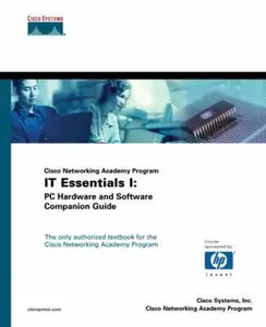 USED-Cisco Networking Academy Program IT Essentials I: PC Hardware and Software Companion Guide by Cisco Systems Inc. (Hardcover)