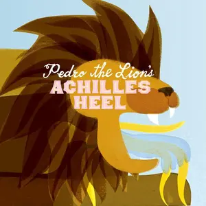 Pedro the Lion - Achilles' Heel  [VINYL RECORD - LP] Rmst