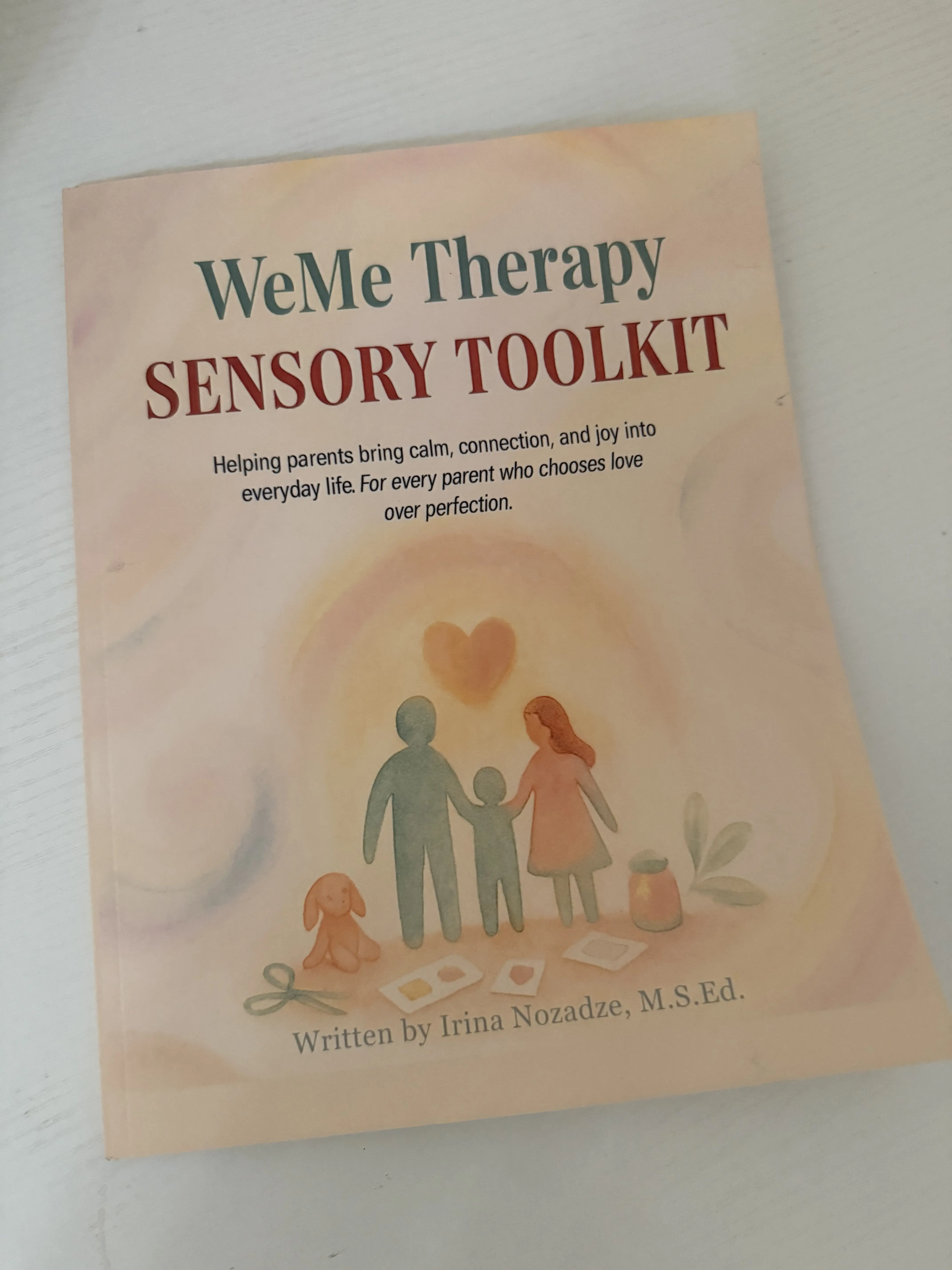 WeMe Therapy Sensory Toolkit – 5 Calming Routines for Kids Emotional Regulation & Sensory Support Physical Book with Printable Guide for Ages 2-12