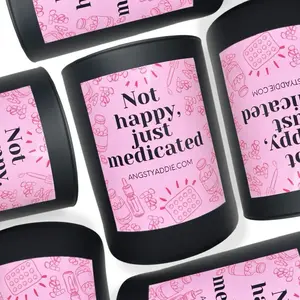 Not Happy Just Medicated Candle, Anxiety & depression support gift, Funny Mental Health Gift, Therapy Humor