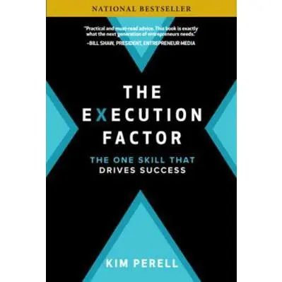 USED Book - The Execution Factor: The One Skill That Drives Success by Perell, Kim (Hardcover) - english