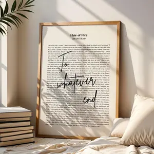 To Whatever End Bookish Quote Unframed Poster, Aelin Galathynius Quote, Throne of Glass Poster, Heir of Fire Chapter 60 Print, Gift for Booktok Girlies, Bookish Decor