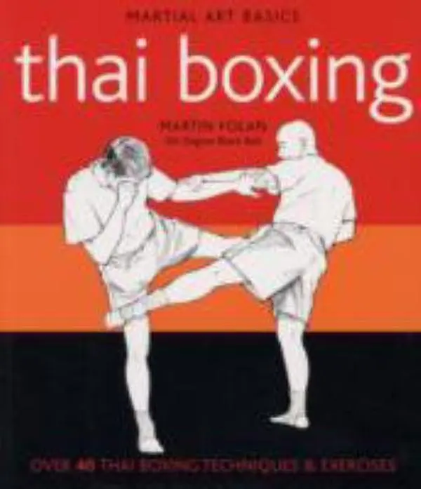 USED-Thai Boxing (Martial Art Basics) by M. Folan (Paperback)