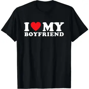 [100% Cotton] I Love My Boyfriend Cute Couple Gift Black T-Shirt For Her