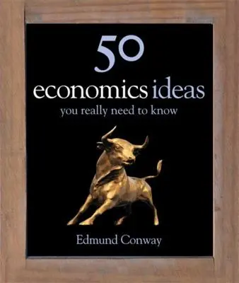 USED Book - 50 Economics Ideas You Really Need to Know by Edmond Conway (Hardcover) - english
