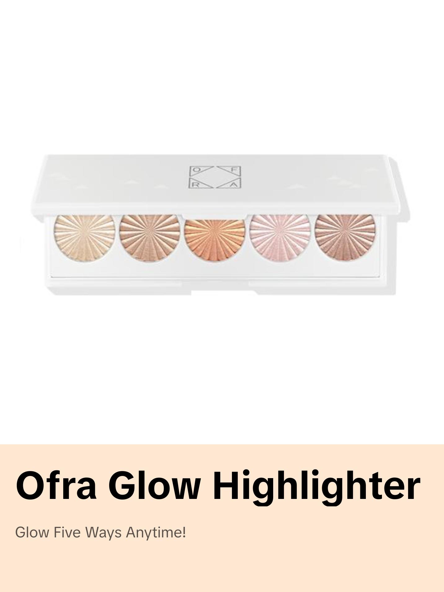 Signature Highlighting Palette - #OFRAglow