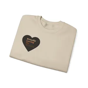 Proudly Loving My Melanin Sweatshirt | Black History Month