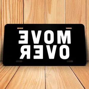 License Plate, Metal Vanity Tag Cover, Move Over