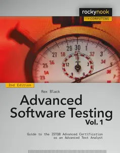 USED-Advanced Software Testing, Volume 1: Guide to the Istqb Advanced Certification as an Advanced Test Analyst by Black, Rex (Paperback)