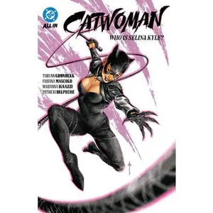 Catwoman Vol. 1: Who Is Selina Kyle? -- Torunn Gronbekk, Paperback