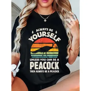 100% Cotton Peacock Always Be Yourself Retro Vintage 60s 70s Bird Lovers T-Shirt