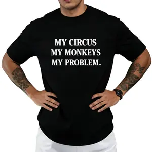 My Circus My Monkeys My Problem Vintage Tee – Soft Garment Dyed Retro Shirt
