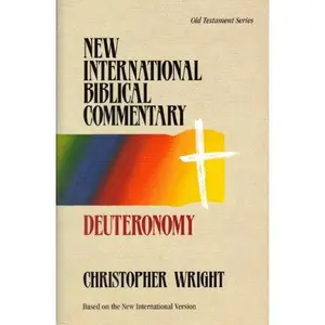 USED-New International Biblical Commentary: Deuteronomy (Old Testament Series) by Christopher Wright (Hardcover)