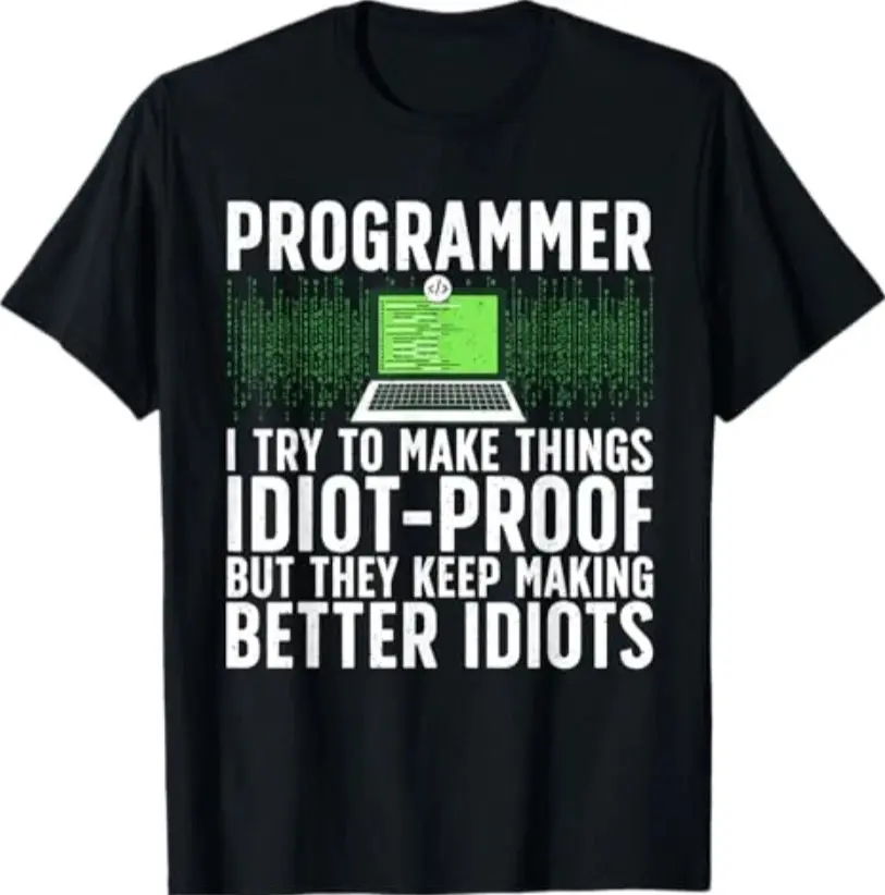 Men's Short-Sleeve Sports T-Shirt - "Programmer I Try To Make Things Idiot-Proof" Funny Coding  , Relatable Tech Humor Top, Computer Science Slogan Unisex Black  Casual Gift, TikTok Trendy Streetwear cotton graphic tee