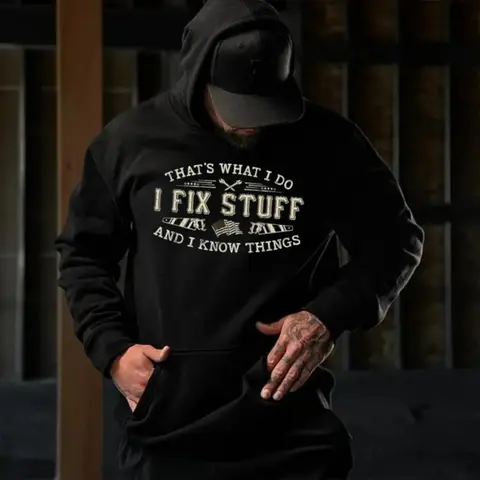 That’s What I Do I Fix Stuff And I Know Things, Blue-Collar Mechanic Workwear T-Shirt Hoodie Sweatshirt, Funny Men Dad, Gift for Husband, Dad