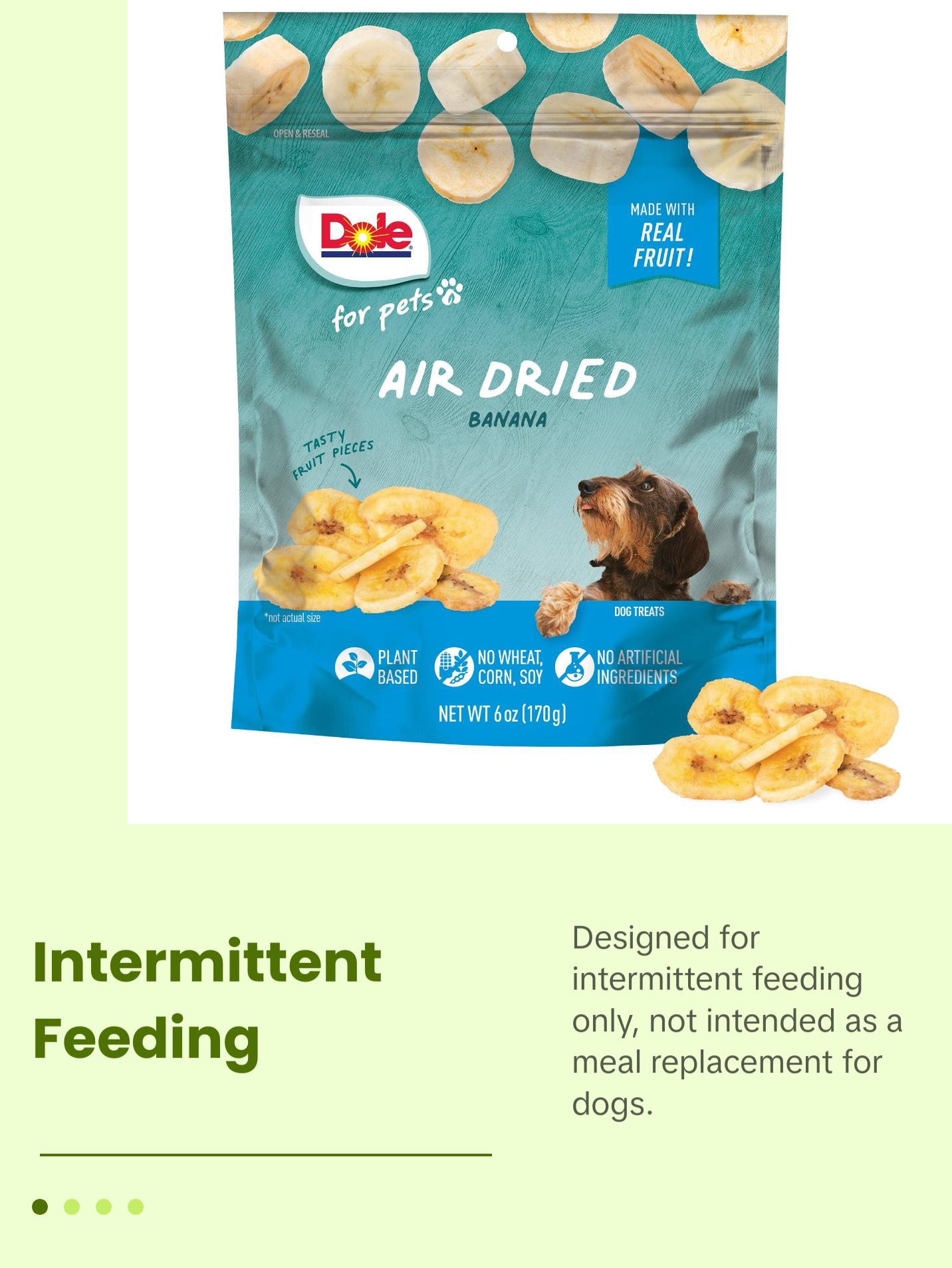 Dole for Pets Air Dried Banana Dog Treats - Made with Real Banana, Single Ingredient, Limited Ingredient Dog Treats, No Wheat, Corn, Soy, Artificial Flavors, Colors, or Preservatives, 6 Oz