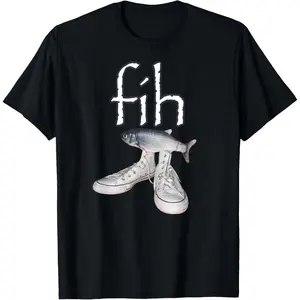 Fih Shoes Funny Misspelled Fish Meme T-Shirt Fih Shoes Funny Misspelled Fish Meme T-Shirt